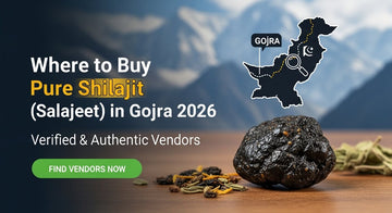 Where to Buy Pure Shilajit (Salajeet) in Gojra 2026 – Verified & Authentic Vendors