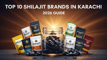 Top 10 Shilajit Brands in Karachi – 2026 Guide