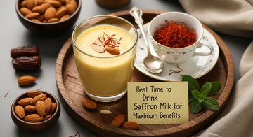 Best Time to Drink Saffron Milk for Maximum Benefits