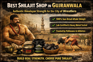 Best Shilajit Shop in Gujranwala: Authentic Himalayan Strength for the City of Wrestlers